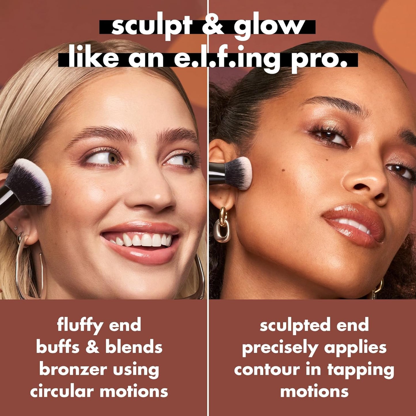 e.l.f. Liquid Bronzer and Contour Dual Brush. With a smooth and highly pigmented formula, it is a double-ended makeup brush featuring synthetic bristles. It is 100% vegan and non-irritating.